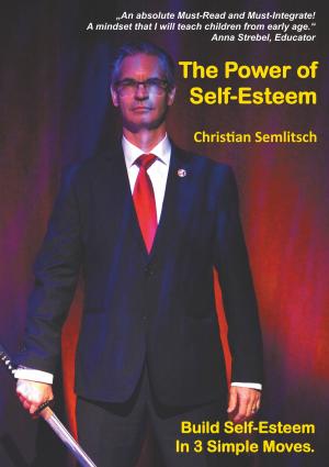 Cover of the book The Power of Self-Esteem by Jonas Grutzpalk