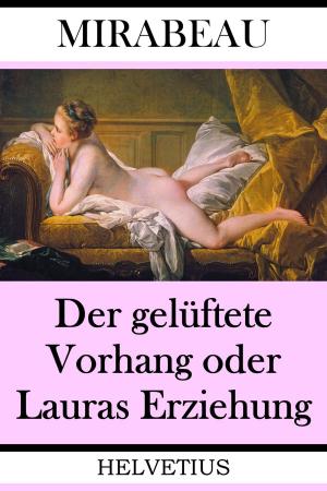 Book cover of Der gelüftete Vorhang oder Lauras Erziehung