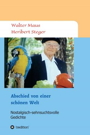 Cover of the book Abschied von einer schönen Welt by Volker Mayer