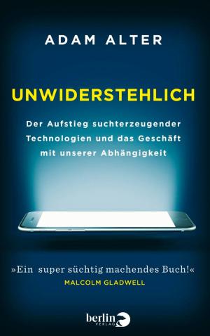 Cover of the book Unwiderstehlich by Keto von Waberer