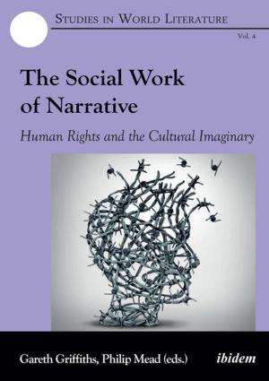 Cover of the book The Social Work of Narrative by Felix Salten, Hannah Correll