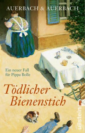 Cover of the book Tödlicher Bienenstich by Frau Freitag