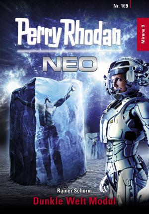 Cover of the book Perry Rhodan Neo 169: Dunkle Welt Modul by Hubert Haensel