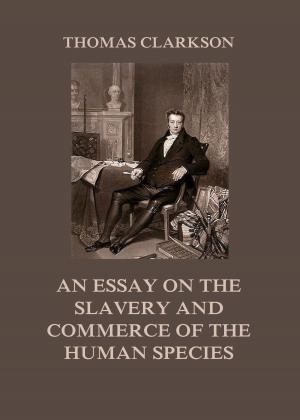 Book cover of An Essay on the Slavery and Commerce of the Human Species