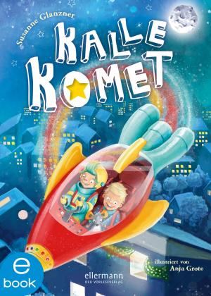 Cover of the book Kalle Komet by Andrea Schütze