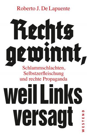 bigCover of the book Rechts gewinnt, weil Links versagt by 