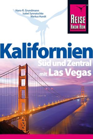 Book cover of Kalifornien Süd und Zentral mit Las Vegas