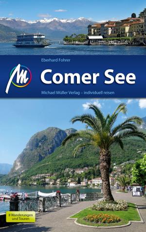 Cover of the book Comer See Reiseführer Michael Müller Verlag by Eberhard Fohrer