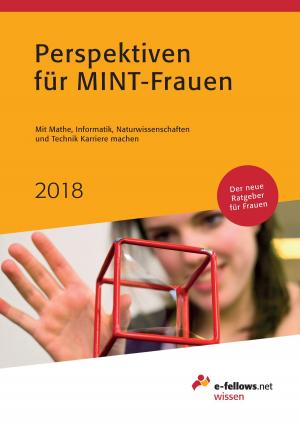 Cover of the book Perspektiven für MINT-Frauen 2018 by e-fellows.net