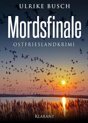 Cover of Mordsfinale. Ostfrieslandkrimi