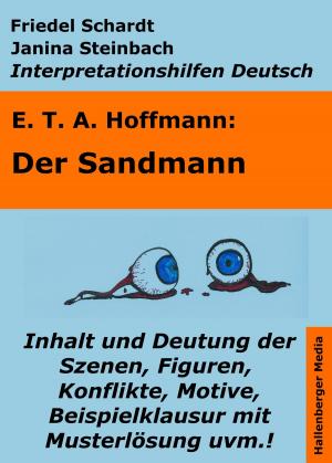Cover of the book Der Sandmann - Lektürehilfe und Interpretationshilfe. Interpretationen und Vorbereitungen für den Deutschunterricht. by Gabrielle Steinbach, Georg Büchner