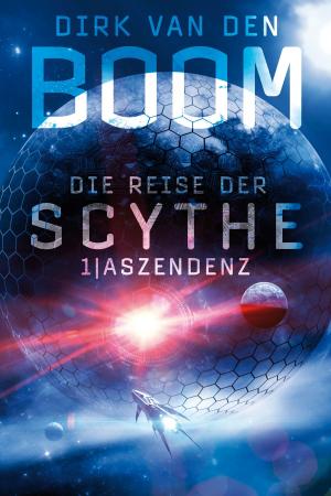 Cover of the book Die Reise der Scythe 1: Aszendenz by Alan Dean Foster, Roberto Orci, Gene Roddenberry, J. J. Abrams