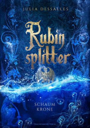 Cover of the book Rubinsplitter by Olivia Mikula