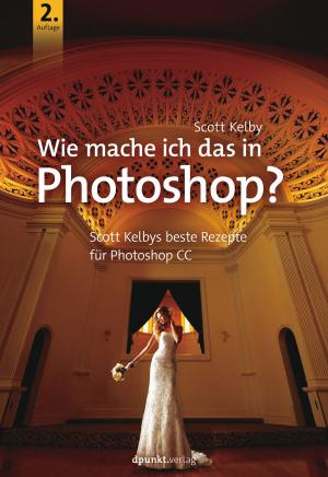 Cover of the book Wie mache ich das in Photoshop? by Christian Rattat