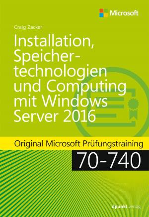 Book cover of Installation, Speichertechnologien und Computing mit Windows Server 2016