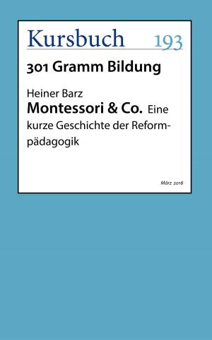 Cover of the book Montessori & Co. by Gerhard Roth