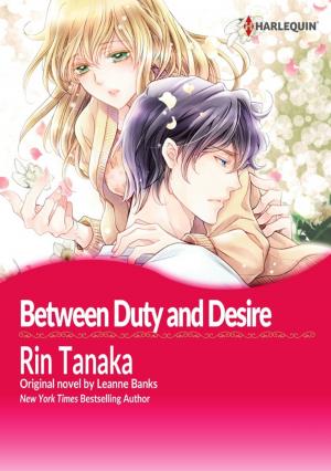 Cover of the book BETWEEN DUTY AND DESIRE by Vicki Lewis Thompson