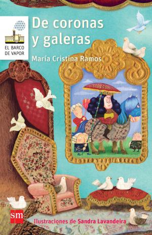 Cover of the book De coronas y galeras by Juan Villoro