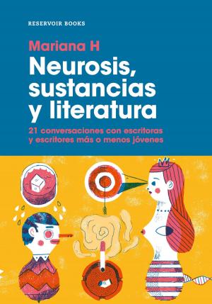 Cover of the book Neurosis, sustancias y literatura by Antonio Velasco Piña