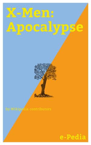 Cover of e-Pedia: X-Men: Apocalypse