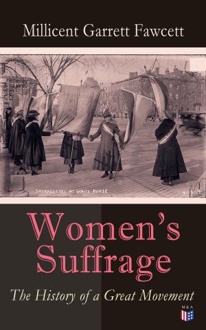 Cover of the book Women's Suffrage: The History of a Great Movement by Garrick Mallery