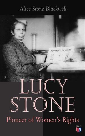 Cover of the book Lucy Stone: Pioneer of Women's Rights by Thomas Jefferson