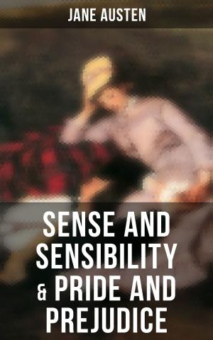 bigCover of the book Sense and Sensibility & Pride and Prejudice by 