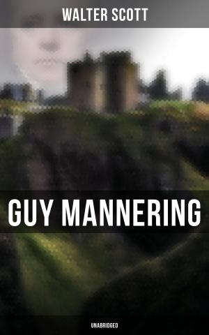 bigCover of the book Guy Mannering (Unabridged) by 