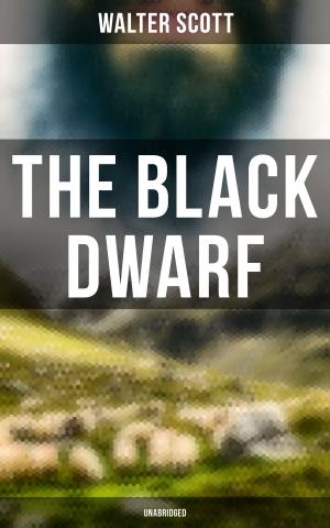 Cover of the book The Black Dwarf (Unabridged) by Stuart Dodgson Collingwood