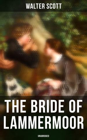 Cover of the book The Bride of Lammermoor (Unabridged) by Albert Gamundi Sr