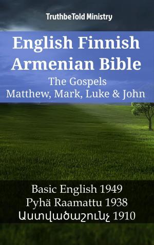 Cover of English Finnish Armenian Bible - The Gospels - Matthew, Mark, Luke & John