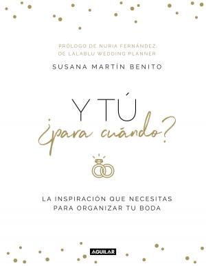 Cover of the book Y tú ¿para cuándo? by Berta Vias Mahou