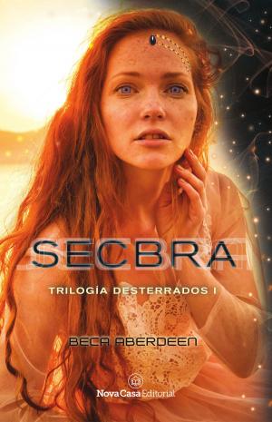 Cover of the book Secbra by Álex Mírez