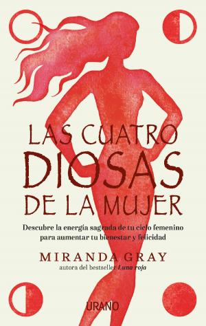 Cover of the book Las cuatro diosas de la mujer by Karyl McBride