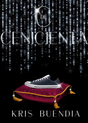 Cover of the book C de Cenicienta by C.H. Admirand
