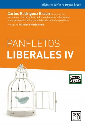 Cover of the book Panfletos liberales IV by Antonio Sanchez-Migallón