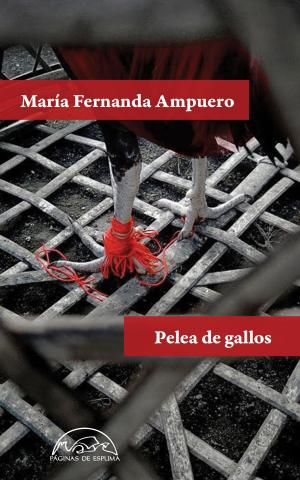 Cover of the book Pelea de gallos by Andrés Neuman