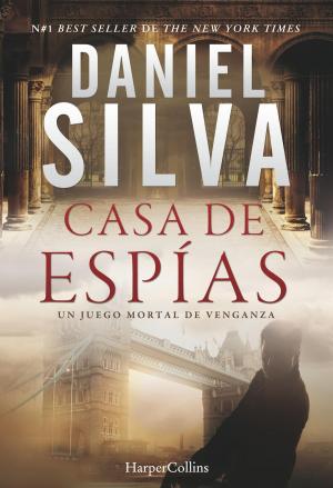 Cover of the book Casa de espías by Pittacus Lore