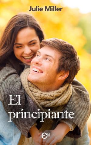 Cover of the book El principiante by Kim Lawrence