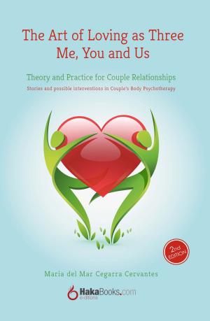 Cover of the book The Art of Loving as Three by Eugenia Tantucci