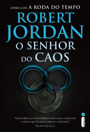 Cover of the book O senhor do caos by Barney Stinson & Matt Kuhn