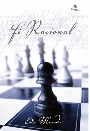 Cover of the book Fé racional by Edir Macedo