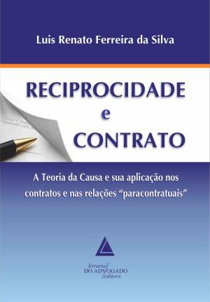Cover of the book Reciprocidade e Contrato: by Éderson Garin Porto