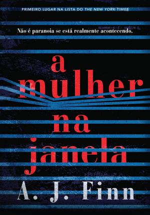Cover of the book A mulher na janela by Ruta Sepetys