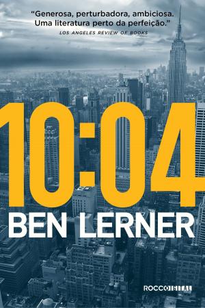 Cover of the book 10:04 by Benjamin Black
