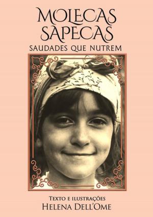 Cover of the book Molecas Sapecas by A.J. Cardiais