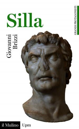 Cover of the book Silla by Giovanni, Brizzi