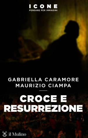 Cover of the book Croce e resurrezione by 