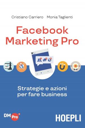 Cover of the book Facebook Marketing Pro by Debora Rosciani, Roberta Rossi Gaziano