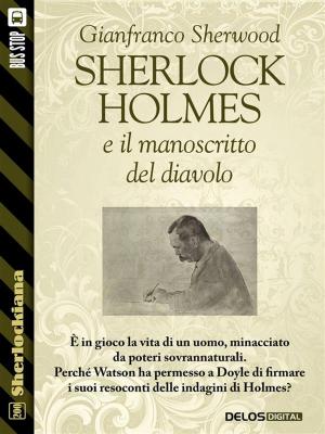 Book cover of Sherlock Holmes e il manoscritto del diavolo